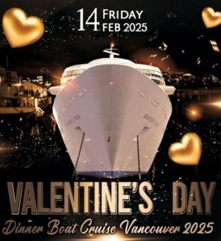 VALENTINE'S DAY DINNER & BOAT PARTY CRUISE VANCOUVER 2025 