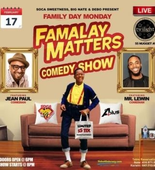 FAMALAY MATTERS COMEDY SHOW