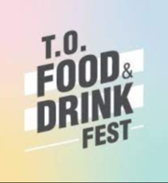 T.o. Food And Drink Fest - Sunday | Tickets 