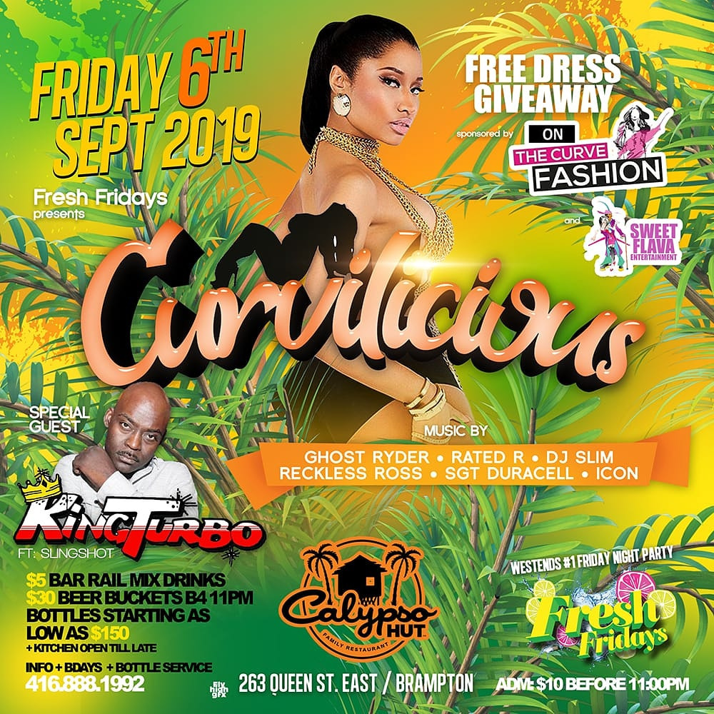 FRESH FRIDAYS-CURVILCIOUS AT CALYPSO HUT (BRAMPTON)