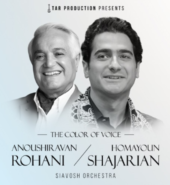 Homayoun Shajarian & Anoushiravan Rohani | Tickets