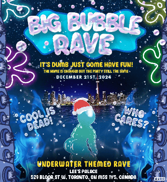 Big Bubble Rave | Tickets