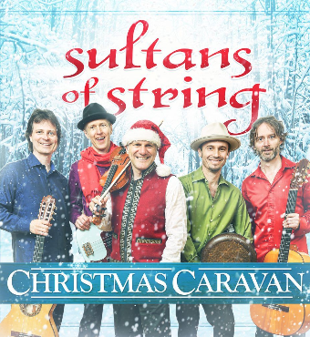 Sultans Of String Christmas Caravan | Tickets 