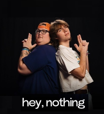 Hey, Nothing	| Flok Duo | Tickets 